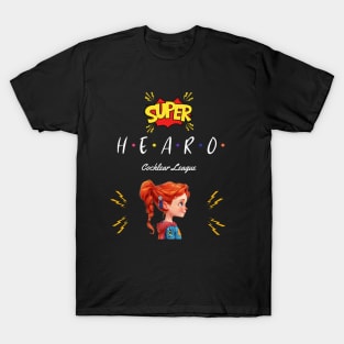 Super Hearo | Cochlear Implant | CI T-Shirt